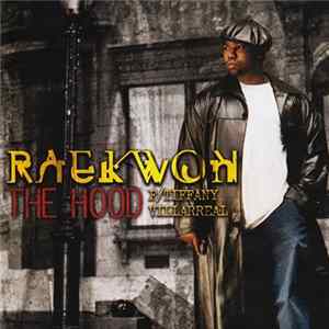 Raekwon F/ Tiffany Villarreal - The Hood mp3