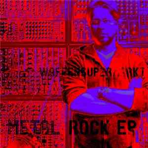 Waffensupermarkt - Metal Rock mp3